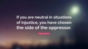 desmond tutu neutral quote